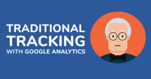 how to track traditional media with google analtyics