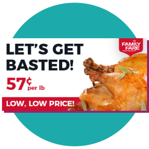 billboard for Family Fare grocery stores showing a turkey and the phrase "let's get basted"