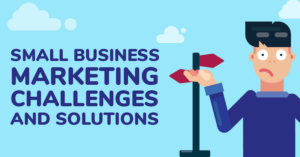 small business marketing challenges