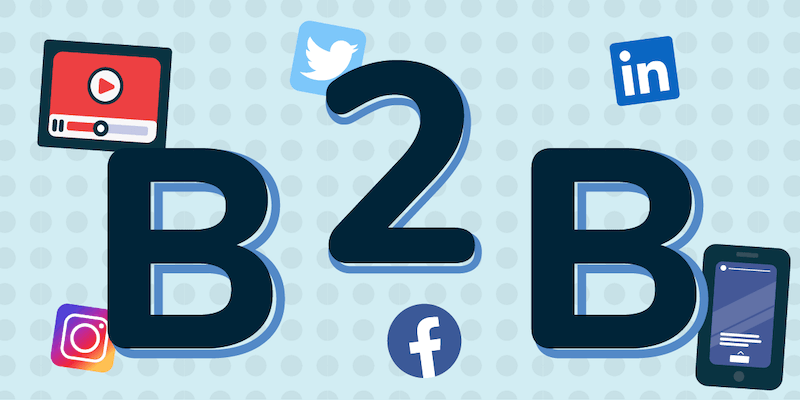 how to use social media for B2B marketing