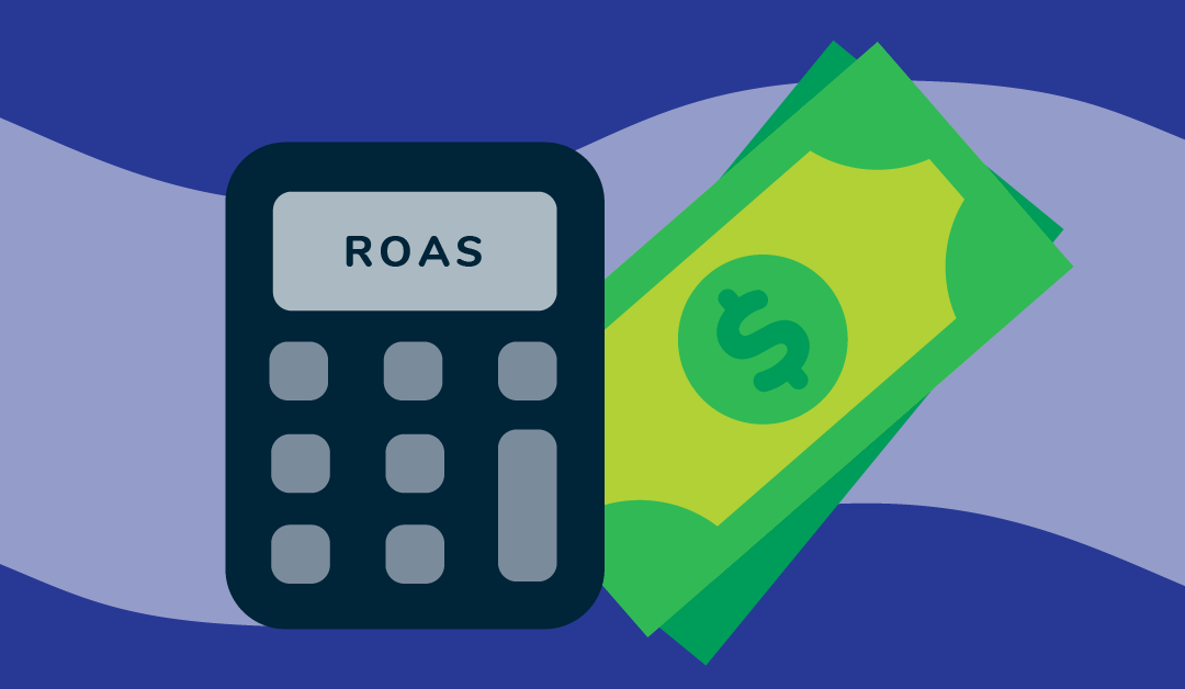 Unlocking ROAS: Understanding return on ad spend